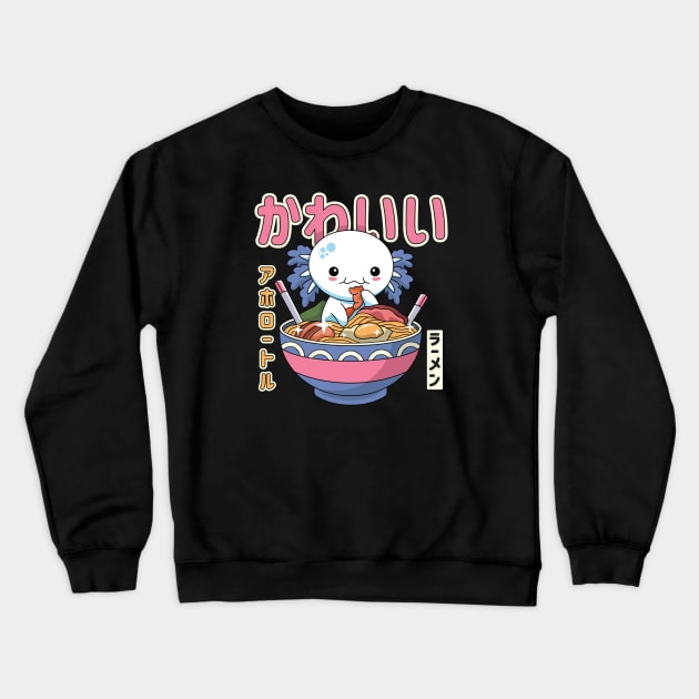 Kawaii Axolotl Enjoying Ramen Crewneck Sweatshirt by spacedowl